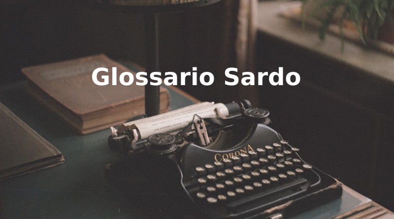 Glossario sardo, raccolta di termini e vocaboli sardi